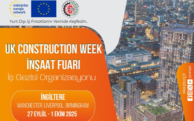 UK Construction Week Yapı ve İnşaat Fuarı Ziyareti & İş Gezisi Organizasyonu
