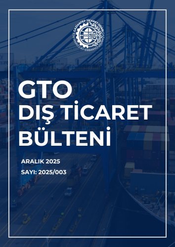 Dış Ticaret Bülteni 2025/Aralık