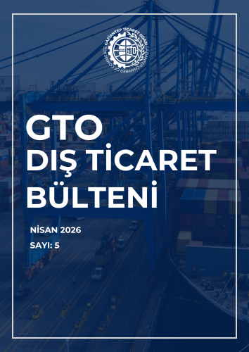 Dış Ticaret Bülteni 2026 / Nisan