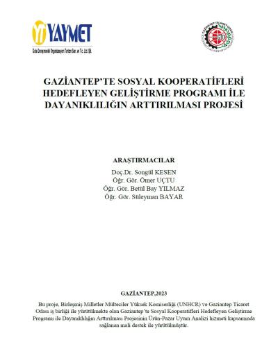 GAZİANTEP’TE SOSYAL KOOPERATİFLERİ HEDEFLEYEN GELİŞTİRME PROGRAMI İLE DAYANIKLILIĞIN ARTTIRILMASI PROJESİ